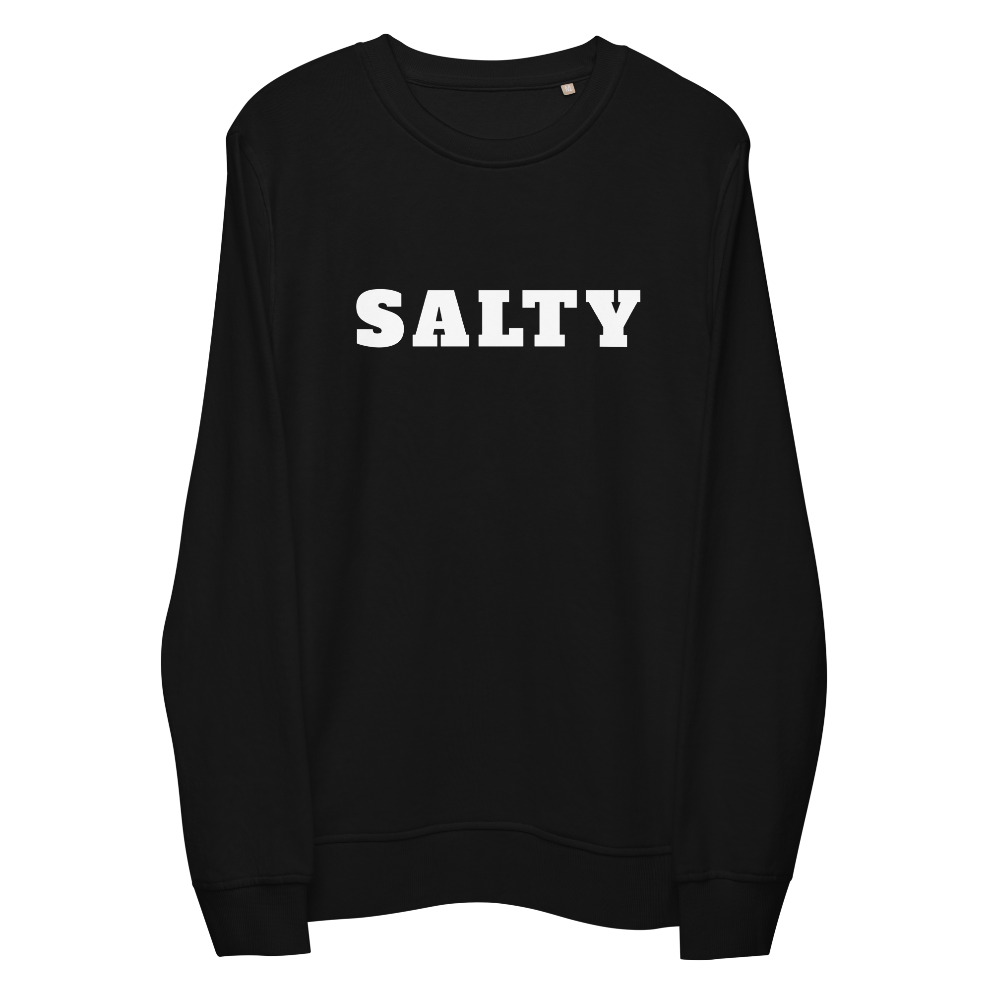 SALTY  Unisex Sweatshirt